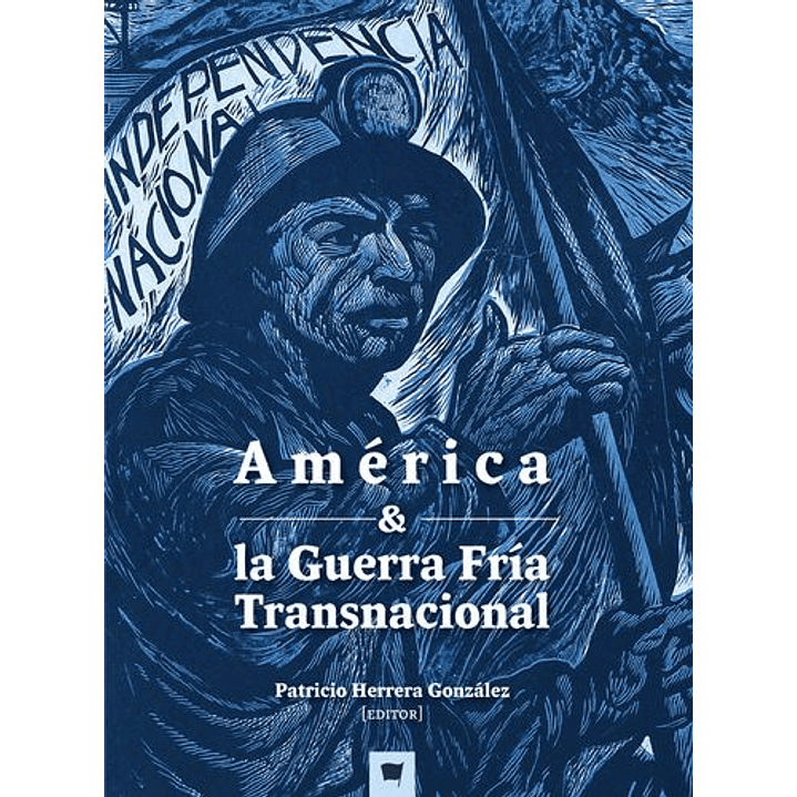America Y La Guerra Fria Transnacional 1