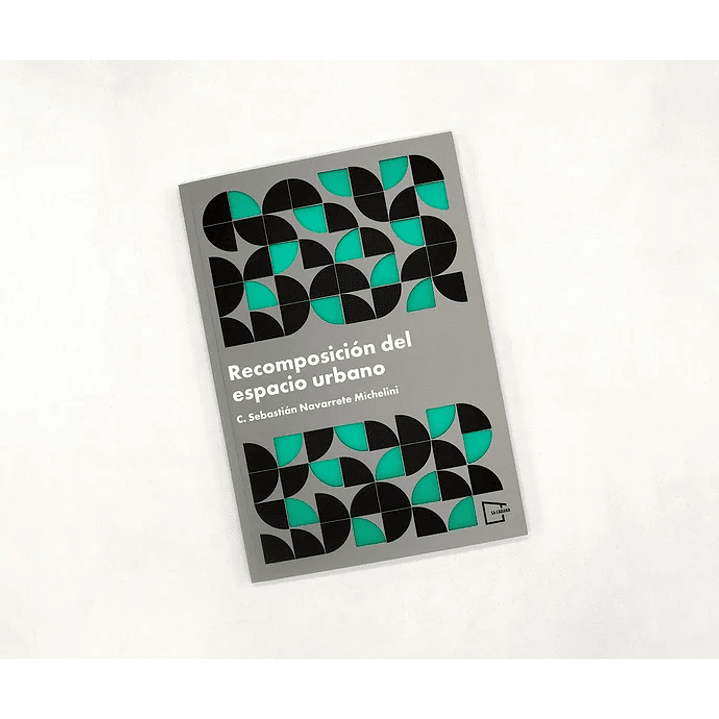Recomposicion Del Espacio Urbano 1