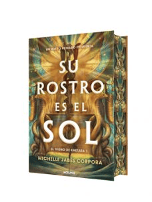 Su Rostro Es El Sol (El Trono De Khetara 1)