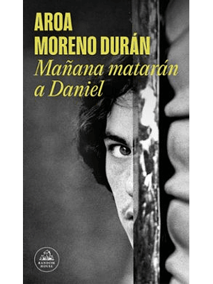 Mañana Mataran A Daniel