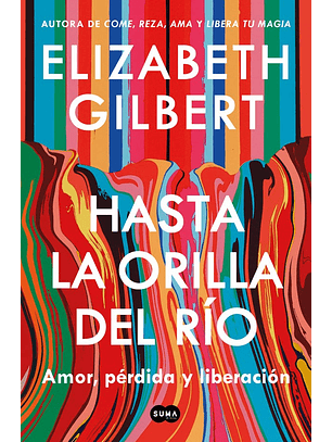 Hasta La Orilla Del Rio