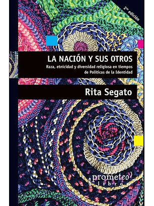 La Nacion Y Sus Otros