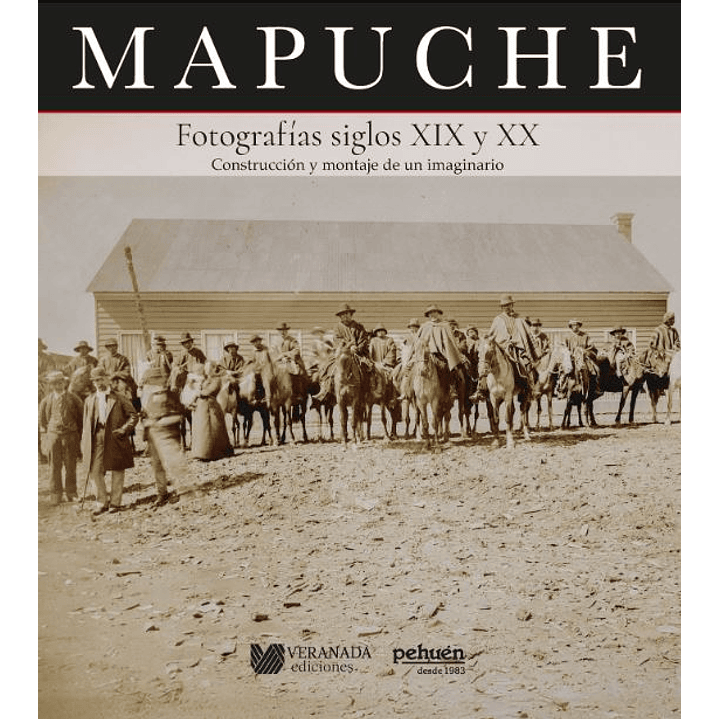 Mapuche, Fotografias Siglo Xix Y Xx 1
