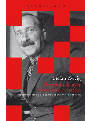El Mundo De Ayer Memorias De Un Europeo