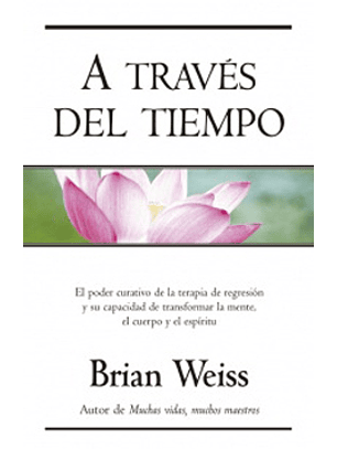 A Traves Del Tiempo
