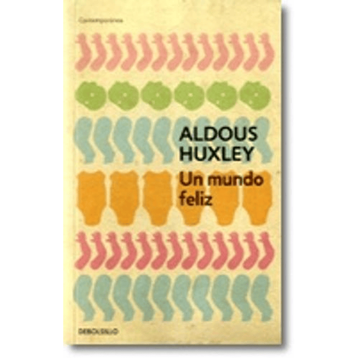 Un Mundo Feliz 1