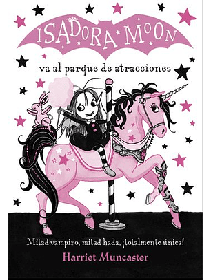 Isadora Moon Va Al Parque De Atracciones