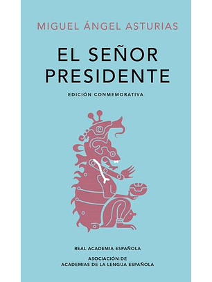 El Señor Presidente
