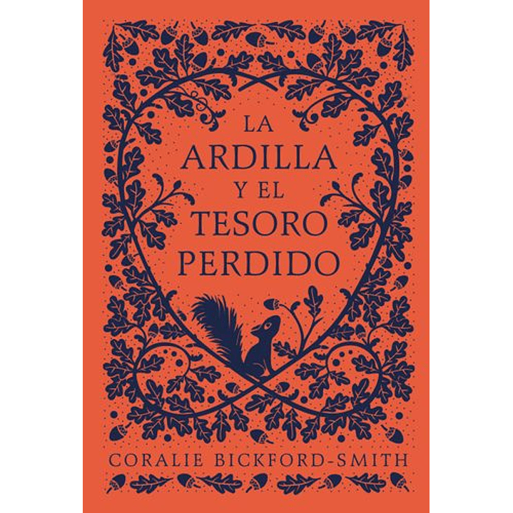 La Ardilla Y El Tesoro Perdido 1