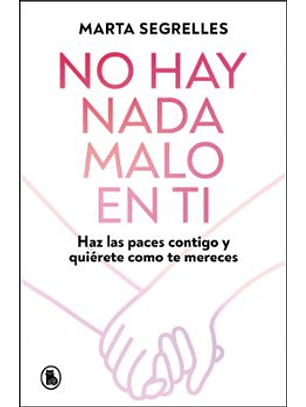 No Hay Nada Malo En Ti