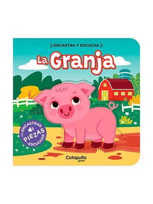 Encastra Y Escucha: La Granja