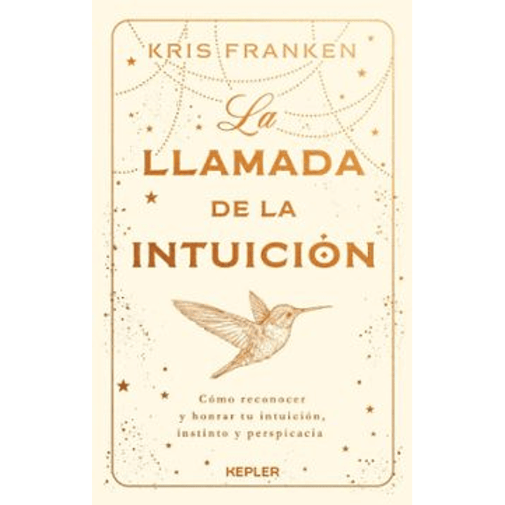 La Llamada De La Intuicion 1
