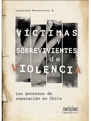 Victimas Y Sobrevivientes De Violencia