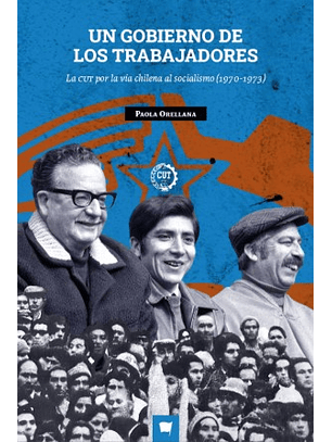 Un Gobierno De Los Trabajadores