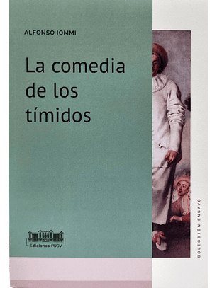 La Comedia De Los Timidos