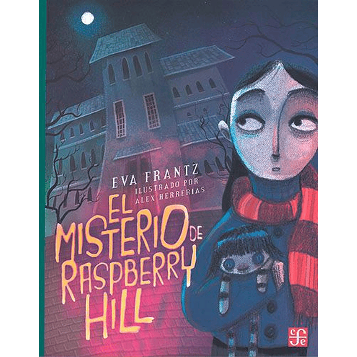 El Misterio De Raspberry Hill 1