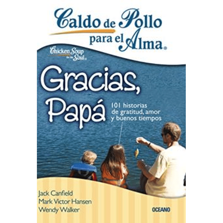 Caldo De Pollo Para El Alma 1