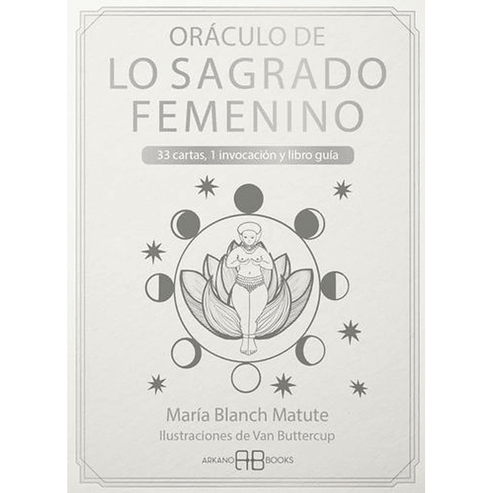 Oraculo De Lo Sagrado Femenino 1