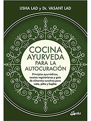 Cocina Ayurveda Para La Autocuración