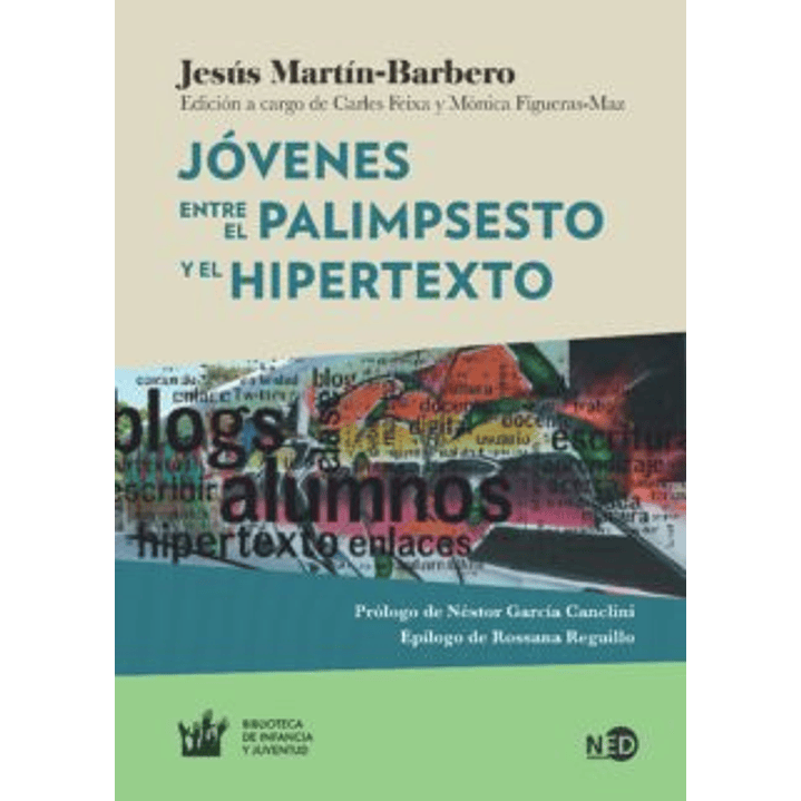Jóvenes Entre El Palimpsesto Y El Hipertexto 1