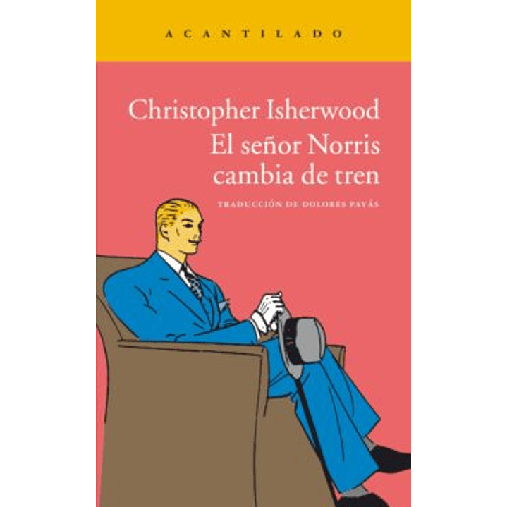 El Señor Norris Cambia De Tren 1