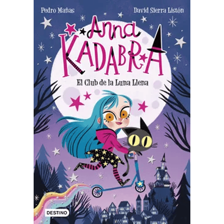 Ana Kadabra 1 - El Club De La Luna Llena 1