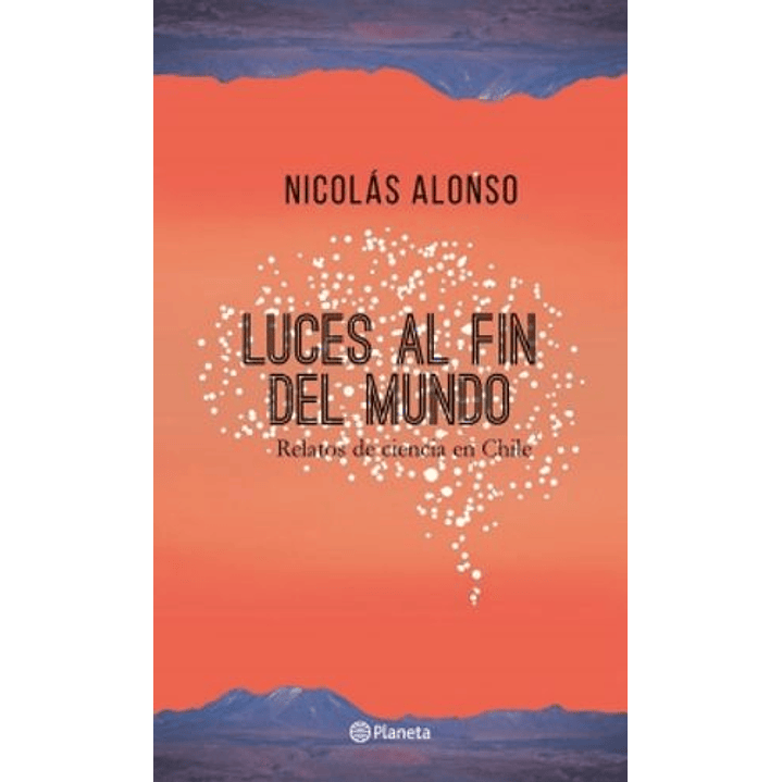 Luces Al Fin Del Mundo 1