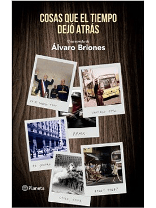 Cosas Que El Tiempo Dejo Atras