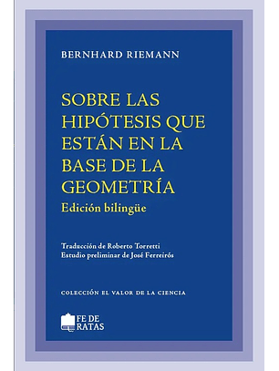 Sobre La Hipotesis Que Estan En La Base De La Geometria (Ed Bilingue)