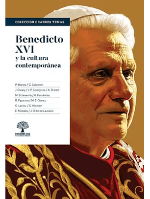Benedicto Xvi Y La Cultura Contemporanea