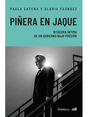 Piñera En Jaque