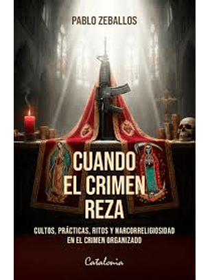 Cuando El Crimen Reza