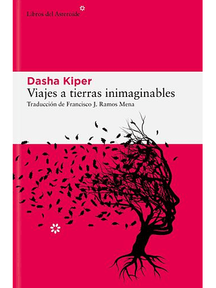 Viajes A Tierras Inimaginables