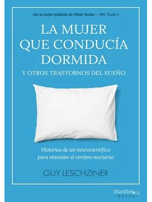 La Mujer Que Conducia Dormida