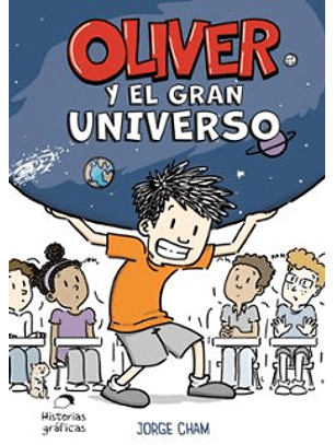 Oliver Y El Gran Universo