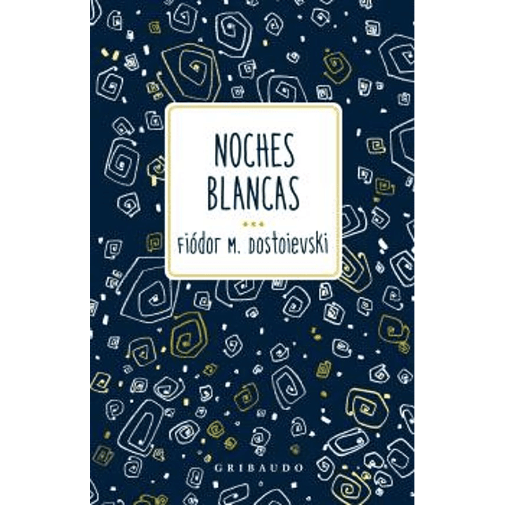 Noches Blancas 1