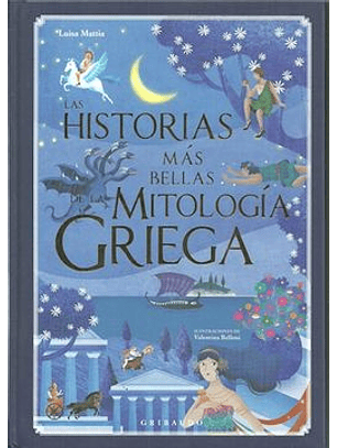 Las Historias Mas Bellas De La Mitologia Griega