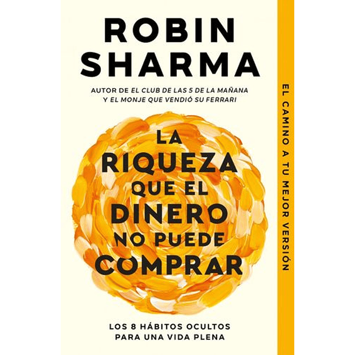 La Riqueza Que El Dinero No Puede Comprar 1