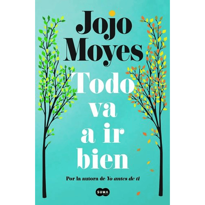 Todo Va A Ir Bien 1