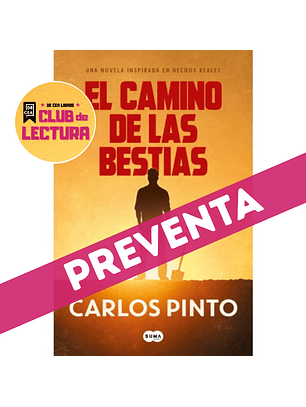 El Camino De Las Bestias