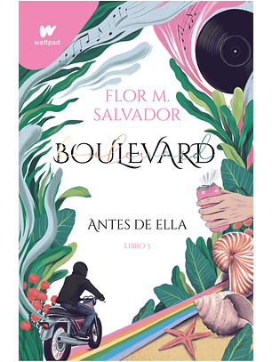 Boulevard 3 - Antes De Ella