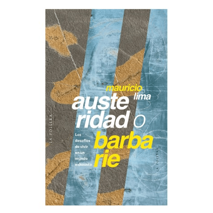 Austeridad O Barbarie 1