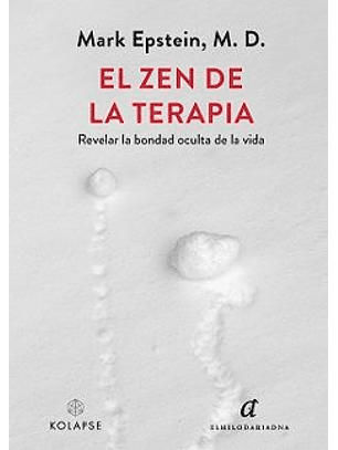El Zen De La Terapia