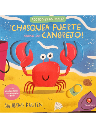 Chasquea Fuerte Como Un Cangrejo