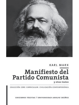 Manifiesto Del Partido Comunista Y Otros Textos