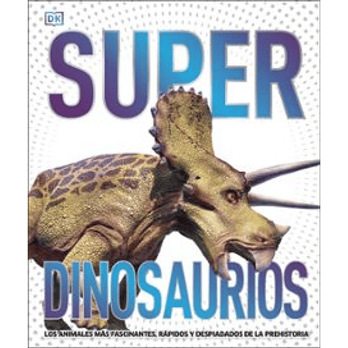 Superdinosaurios 1