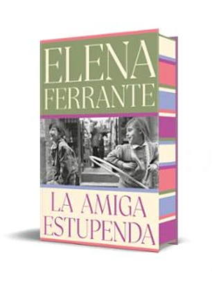 La Amiga Estupenda (Edicion Limitada Con Cantos Tintados)
