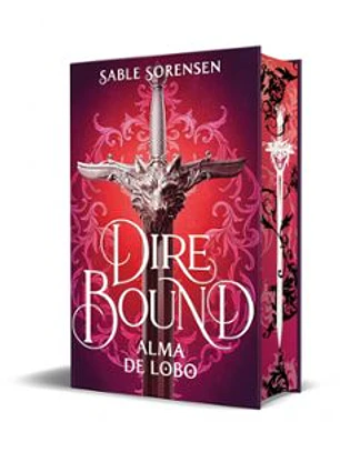 Dire Bound. Alma De Lobo