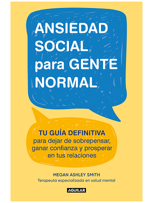 Ansiedad Social Para Gente Normal