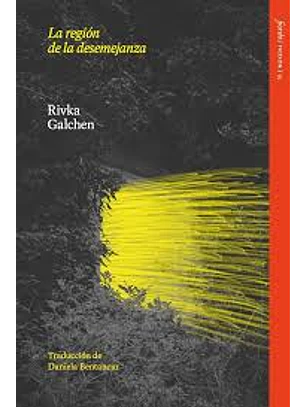 La Región De La Desemejanza